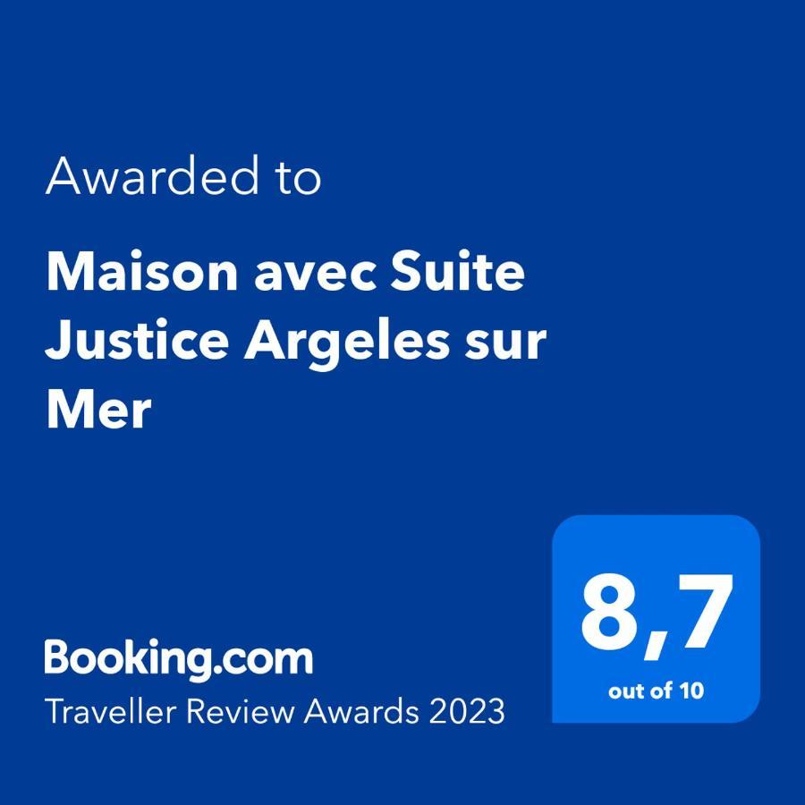 Maison Avec Suite Justice Argeles Sur Mer Exteriér fotografie